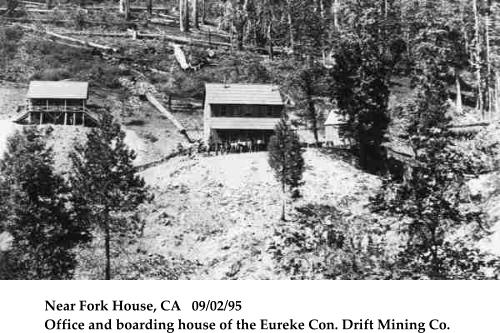 Near Fork House, CA   09/02/95  Office and boarding house of the Eureke Con. Drift Mining Co.