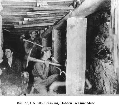 Bullion, CA 1905  Breasting, Hidden Treasure Mine