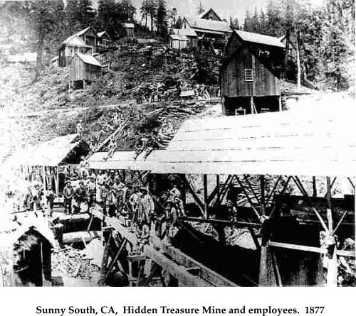 Sunny South, CA,  Hidden Treasure Mine and employees.  1877